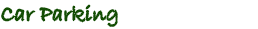 Car Parking at Puzzlewood
